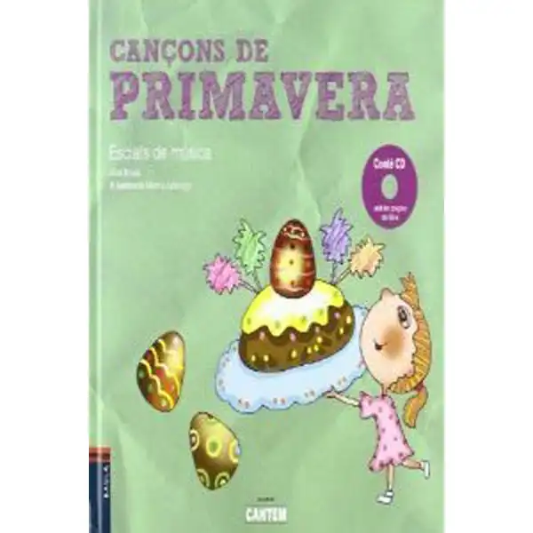 CANÇONS DE PRIMAVERA 9788447924790 CANÇONS DE PRIMAVERA 9788447924790