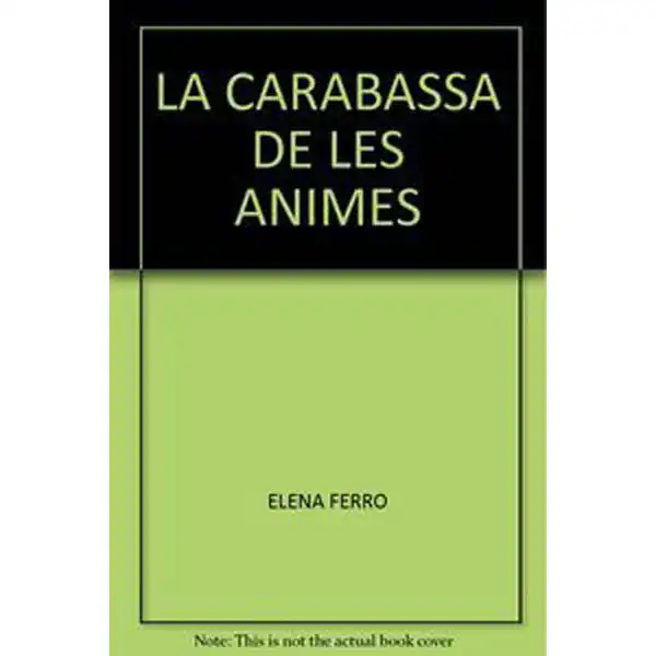 LA CARABASSA DE LES ÀNIMES 9788447925292 LA CARABASSA DE LES ÀNIMES 9788447925292