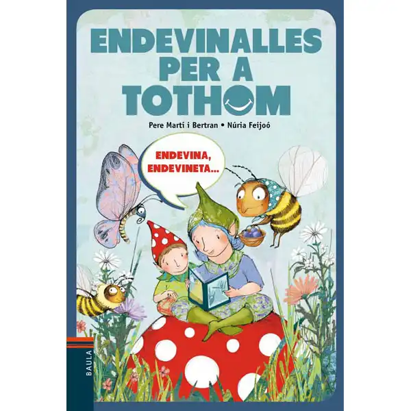 ENDEVINALLES PER A TOTHOM. ENDEVINA, ENDENIVETA 9788447928316 ENDEVINALLES PER A TOTHOM. ENDEVINA, ENDENIVETA 9788447928316