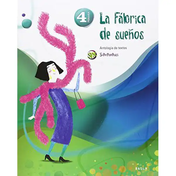 LA FÁBRICA DE SUEÑOS 4T PRIMÀRIA BAULA ISBN 9788447929375 LA FÁBRICA DE SUEÑOS 4T PRIMÀRIA BAULA ISBN 9788447929375