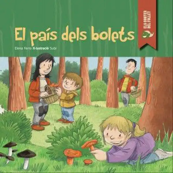 EL PAIS DELS BOLETS 9788447929740 EL PAIS DELS BOLETS 9788447929740