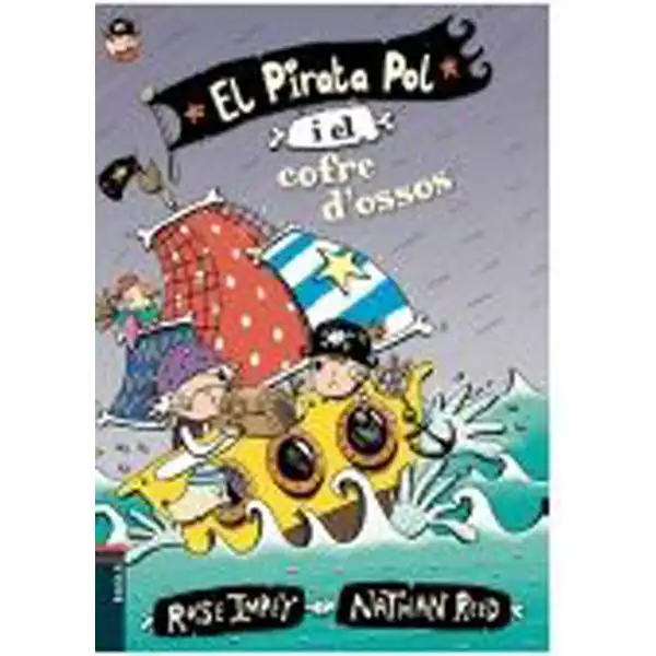 EL PIRATA POL I EL COFRE D’OSSOS 9788447930029 EL PIRATA POL I EL COFRE D’OSSOS 9788447930029