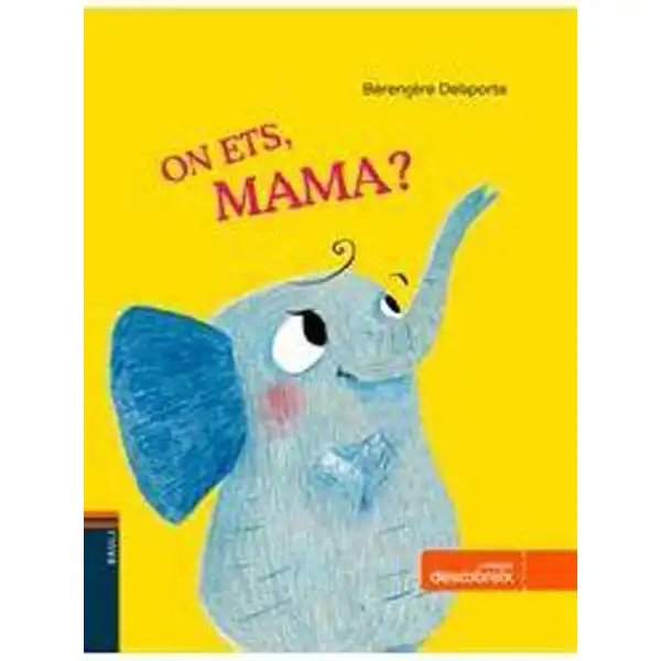 ON ETS, MAMA? 9788447930814 ON ETS, MAMA? 9788447930814