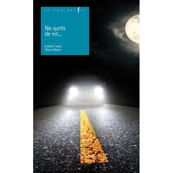 NO SURTIS DE NIT… EDELVIVES 9788447932795 NO SURTIS DE NIT… EDELVIVES 9788447932795