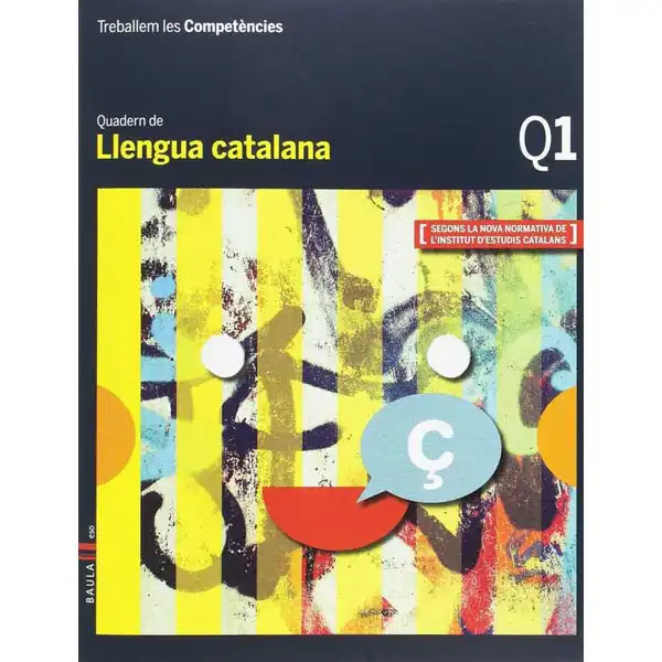 QUADERN 1 LLENGUA CATALANA 1RESO BAULA ISBN 9788447933099 QUADERN 1 LLENGUA CATALANA 1RESO BAULA ISBN 9788447933099