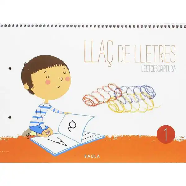 LLAÇ DE LLETRES QUADERN 1 BAULA ISBN 9788447933273 LLAÇ DE LLETRES QUADERN 1 BAULA ISBN 9788447933273