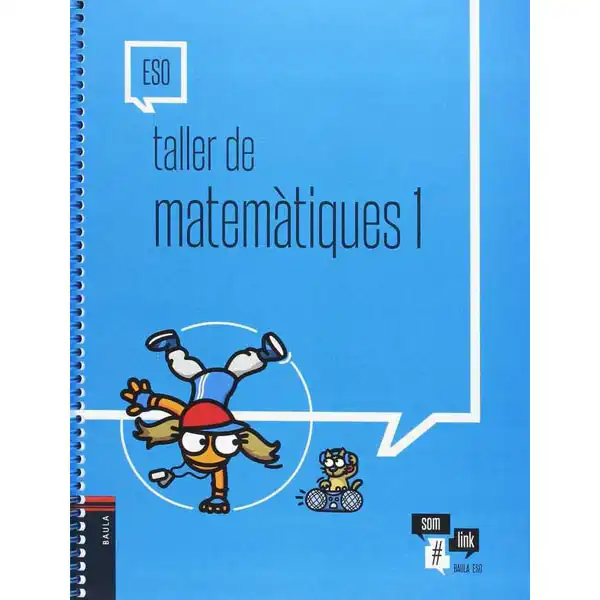 TALLER MATEMÀTIQUES 1R ESO BAULA ISBN 9788447934829 TALLER MATEMÀTIQUES 1R ESO BAULA ISBN 9788447934829