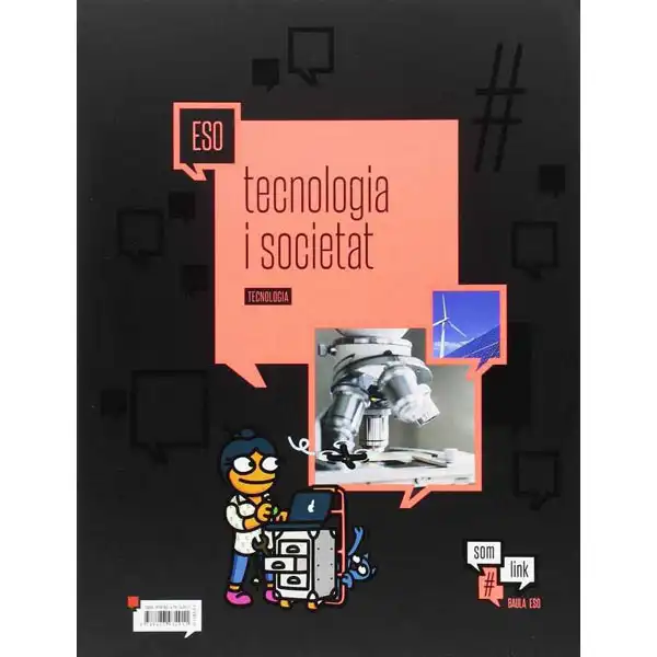 TECNOLOGIA 15 TECNOLOGIA I SOCIETAT BAULA ISBN 9788447934911 TECNOLOGIA 15 TECNOLOGIA I SOCIETAT BAULA ISBN 9788447934911