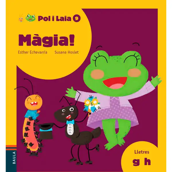POL I LAIA MÀGIA! (G, H) EDELVIVES 9788447935864 POL I LAIA MÀGIA! (G, H) EDELVIVES 9788447935864