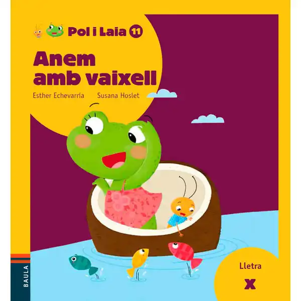 POL I LAIA ANEM AMB VAIXELL (X) EDELVIVES 9788447935888 POL I LAIA ANEM AMB VAIXELL (X) EDELVIVES 9788447935888