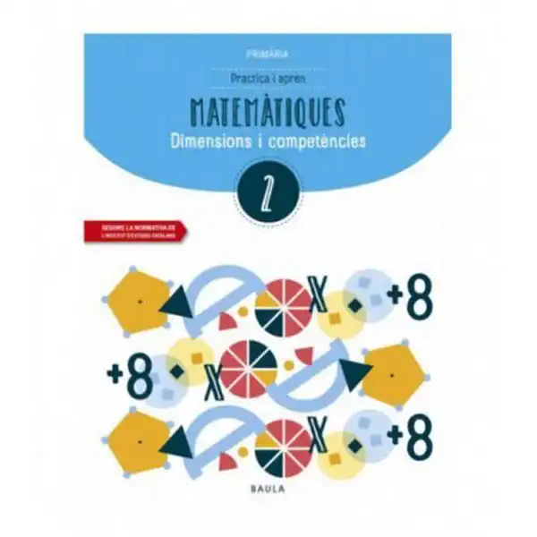 QUADERN MATEMÀTIQUES 2 BAULA ISBN 9788447936946 QUADERN MATEMÀTIQUES 2 BAULA ISBN 9788447936946
