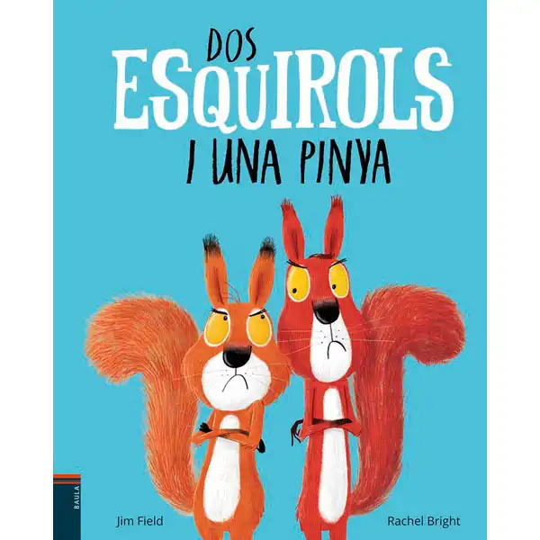 DOS ESQUIROLS I UNA PINYA EDELVIVES 9788447937400 DOS ESQUIROLS I UNA PINYA EDELVIVES 9788447937400