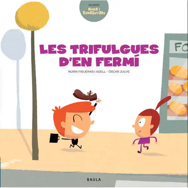 11. LES TRIFULGUES D EN FERMÍ EDELVIVES 9788447937462 11. LES TRIFULGUES D EN FERMÍ EDELVIVES 9788447937462