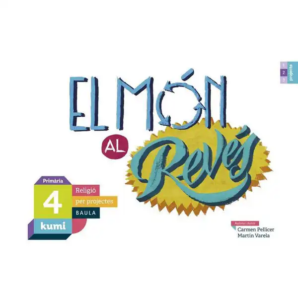 EL MÓN AL REVÉS BAULA ISBN 9788447938544 EL MÓN AL REVÉS BAULA ISBN 9788447938544