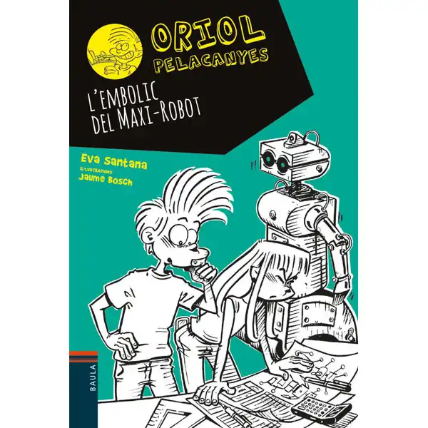 12. L’EMBOLIC DEL MAXI-ROBOT EDELVIVES 9788447939688 12. L’EMBOLIC DEL MAXI-ROBOT EDELVIVES 9788447939688