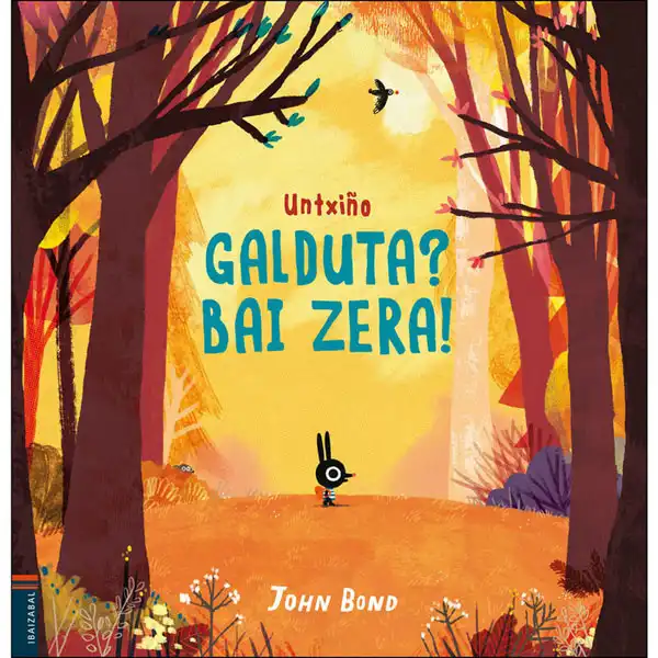 UNTXIÑO GALDUTA? BAI ZERA! EDELVIVES 9788491065685 UNTXIÑO GALDUTA? BAI ZERA! EDELVIVES 9788491065685
