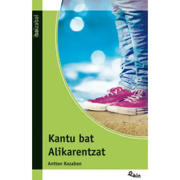 KANTU BAT ALIKARENTZAT EDELVIVES 9788491066279 KANTU BAT ALIKARENTZAT EDELVIVES 9788491066279