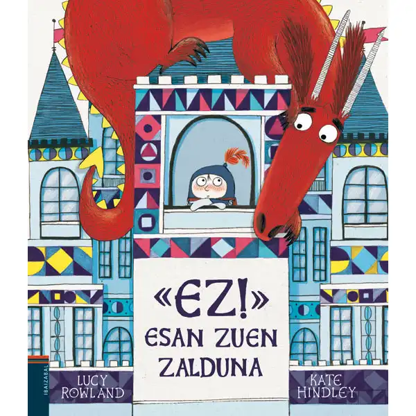 EZ! ESAN ZUEN ZALDUNA EDELVIVES 9788491066385 EZ! ESAN ZUEN ZALDUNA EDELVIVES 9788491066385