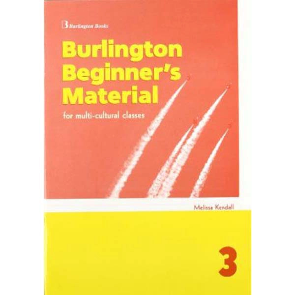 BURLINGTON BEGINNER MAT 3 SPANISH BURLINGTON 9789963474912 BURLINGTON BEGINNER MAT 3 SPANISH BURLINGTON 9789963474912