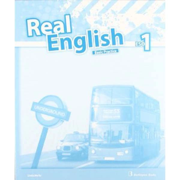 REAL ENGLISH 1 ESO WB C BASIC PRACTICE BURLINGTON 9789963487172 REAL ENGLISH 1 ESO WB C BASIC PRACTICE BURLINGTON 9789963487172