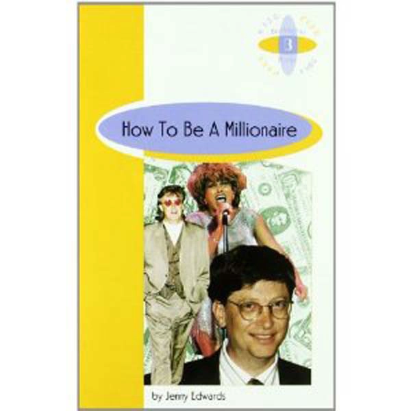 BR: HOW TO BE A MILLONAIRE(4ºESO) BURLINGTON 9789963617258 BR: HOW TO BE A MILLONAIRE(4ºESO) BURLINGTON 9789963617258
