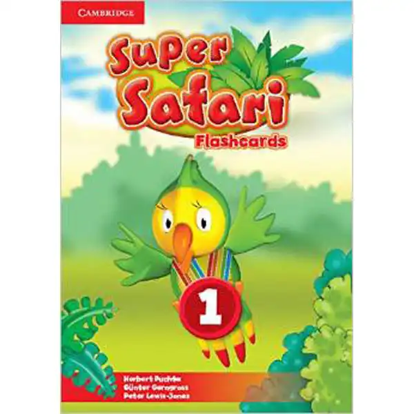 SUPER SAFARI 1 FLASHCARDS (PACK OF 40) SUPER SAFARI 1 FLASHCARDS (PACK OF 40)