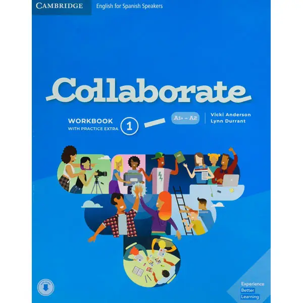 COLLABORATE ENGLISH FOR SPANISH SPEAKERS 9788413220673 CAMBRIDGE COLLABORATE ENGLISH FOR SPANISH SPEAKERS 9788413220673 CAMBRIDGE
