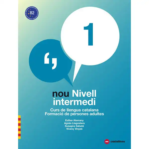NOU NIVELL INTERMEDI 1 + QUADERN D ACTIVITATS CASTELLNOU 9788417406028 NOU NIVELL INTERMEDI 1 + QUADERN D ACTIVITATS CASTELLNOU 9788417406028