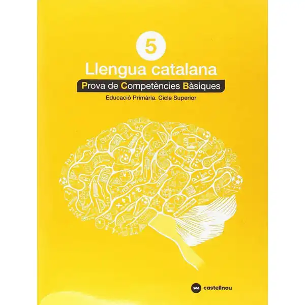 CATALA 5 PROVES COMPETENCIES BASIQUES 2018 CASTELLNOU 9788417406288 CATALA 5 PROVES COMPETENCIES BASIQUES 2018 CASTELLNOU 9788417406288
