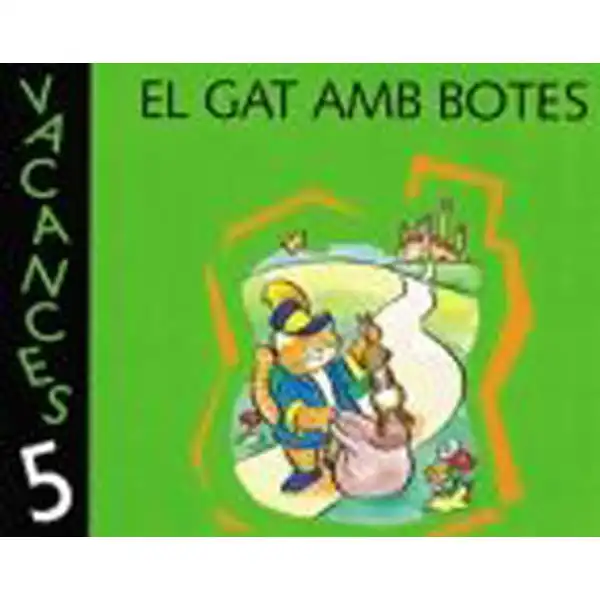 EL GAT AMB BOTES 5 ANYS VACANCES ISBN 9788421828380 EL GAT AMB BOTES 5 ANYS VACANCES ISBN 9788421828380