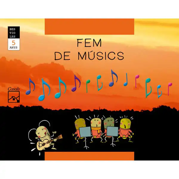 FEM DE MUSICS 5 ANYS BESTIOLES ISBN 9788421833995 FEM DE MUSICS 5 ANYS BESTIOLES ISBN 9788421833995