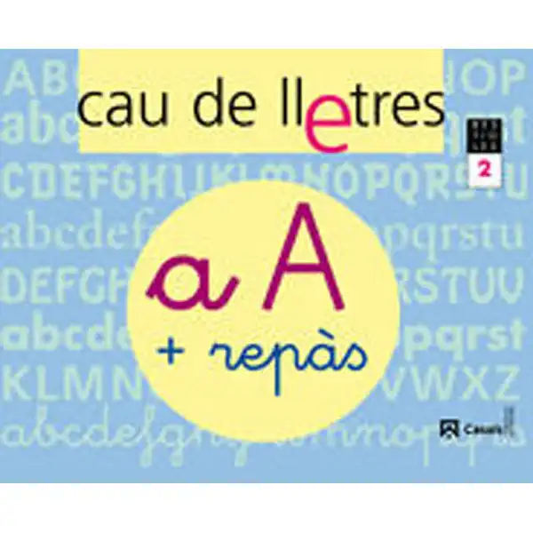 CAU DE LLETRES 2 (A, REPÀS 1, U) VALENCIÀ ISBN 9788421835722 CAU DE LLETRES 2 (A, REPÀS 1, U) VALENCIÀ ISBN 9788421835722