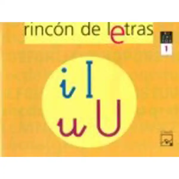RINCON DE LETRAS 1 (I,U) ISBN 9788421835852 RINCON DE LETRAS 1 (I,U) ISBN 9788421835852