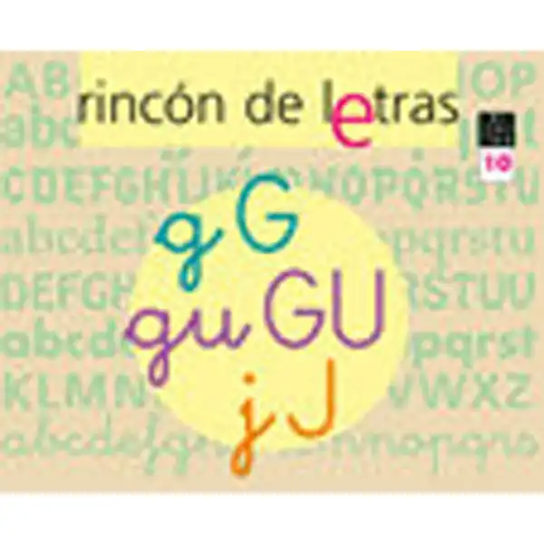 RINCON DE LETRAS 10 (G, J) ISBN 9788421835944 RINCON DE LETRAS 10 (G, J) ISBN 9788421835944