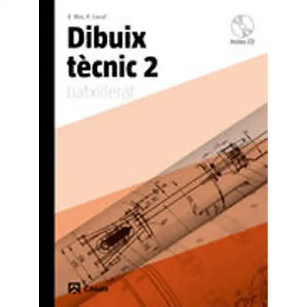 DIBUIX TÈCNIC 2 BATX ISBN 9788421840344 DIBUIX TÈCNIC 2 BATX ISBN 9788421840344