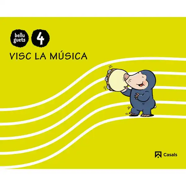 VISC LA MUSICA 4 ANYS BELLUGUETS ISBN 9788421841174 VISC LA MUSICA 4 ANYS BELLUGUETS ISBN 9788421841174