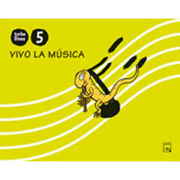 VIVO LA MUSICA 5 AÑOS TORBELLINOS ISBN 9788421841761 VIVO LA MUSICA 5 AÑOS TORBELLINOS ISBN 9788421841761