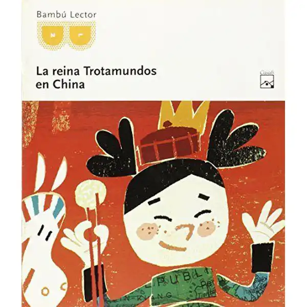 FICHA LECTURA LA REINA TROTAMUNDOS EN CHINA ISBN 9788421843123 FICHA LECTURA LA REINA TROTAMUNDOS EN CHINA ISBN 9788421843123