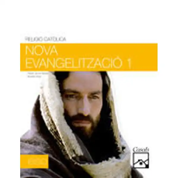 NOVA EVANGELITZACIO 1 ESO 2011 ISBN 9788421843550 NOVA EVANGELITZACIO 1 ESO 2011 ISBN 9788421843550