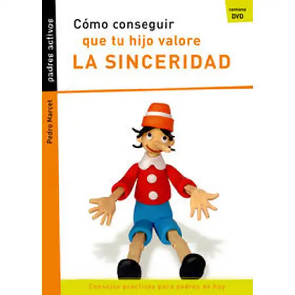 PADRES ACTIVOS.QUE TU HIJO VALORE LA SINCERIDAD CASALS ISBN 9788421843741 PADRES ACTIVOS.QUE TU HIJO VALORE LA SINCERIDAD CASALS ISBN 9788421843741