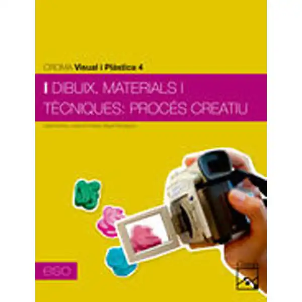 VISUAL I PLÀSTICA 4 ESO 2012 LLIBRE ISBN 9788421848166 VISUAL I PLÀSTICA 4 ESO 2012 LLIBRE ISBN 9788421848166