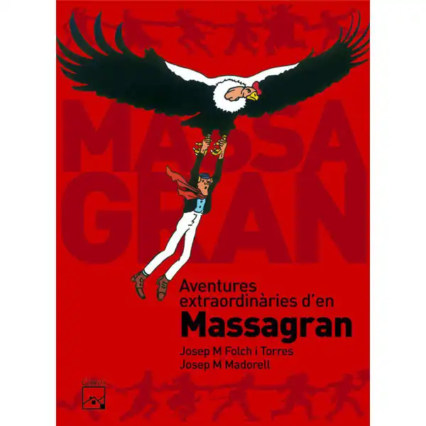 AVENTURES EXTRAORDINARIES D EN MASSAGRAN CASALS ISBN 9788421849477 AVENTURES EXTRAORDINARIES D EN MASSAGRAN CASALS ISBN 9788421849477