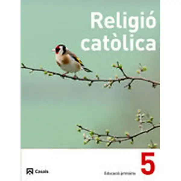RELIGIO CATÒLICA 5 2013 ISBN 9788421852460 RELIGIO CATÒLICA 5 2013 ISBN 9788421852460
