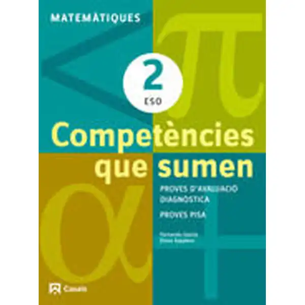 COMPETÈNCIES QUE SUMEN. MATEMÀTIQUES 2 ESO ISBN 9788421853023 COMPETÈNCIES QUE SUMEN. MATEMÀTIQUES 2 ESO ISBN 9788421853023