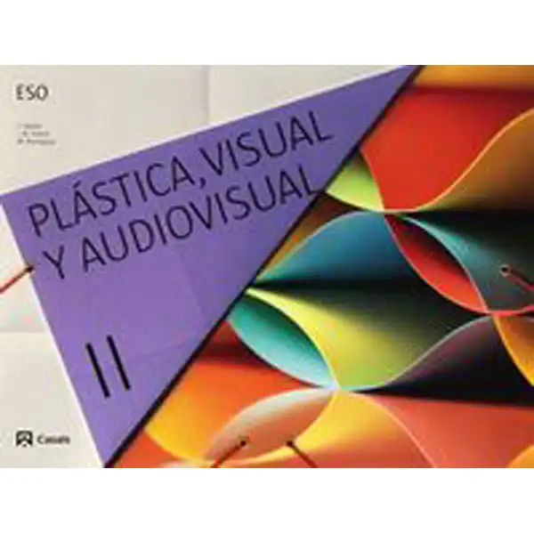 CARPETA PLASTICA Y VISUAL II ESO 2015 ISBN 9788421854792 CARPETA PLASTICA Y VISUAL II ESO 2015 ISBN 9788421854792