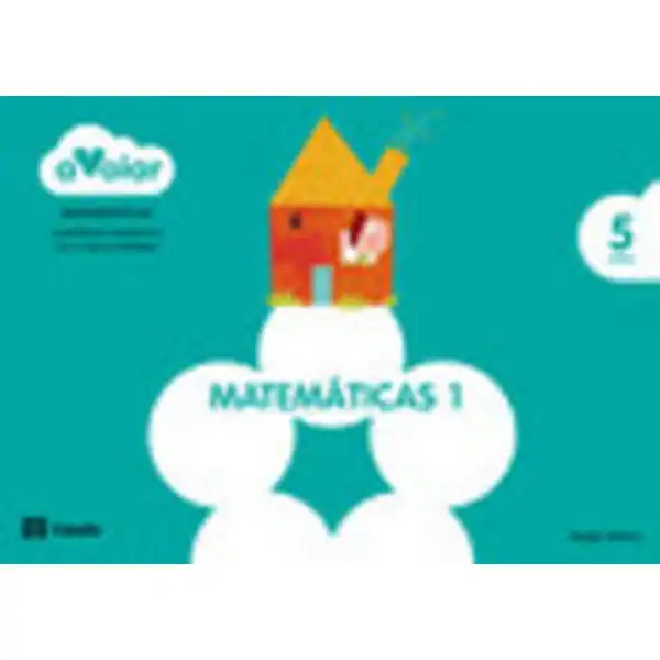 MATEMATICAS 1. 5 AÑOS A VOLAR ISBN 9788421855638 MATEMATICAS 1. 5 AÑOS A VOLAR ISBN 9788421855638