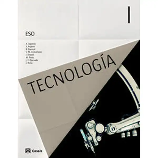 TECNOLOGIA I ESO 2015 ISBN 9788421857557 TECNOLOGIA I ESO 2015 ISBN 9788421857557