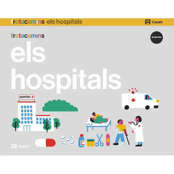 ELS HOSPITALS 4 ANYS ISBN 9788421862544 ELS HOSPITALS 4 ANYS ISBN 9788421862544