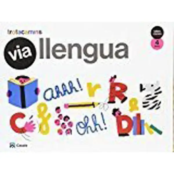 VIA LLENGUA 4 ANYS ISBN 9788421863183 VIA LLENGUA 4 ANYS ISBN 9788421863183