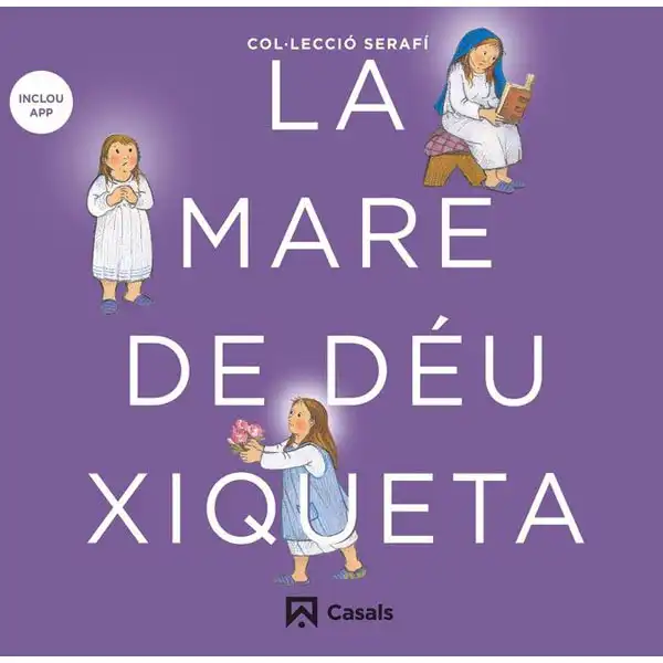 LA MARE DE DÉU XIQUETA CASALS ISBN 9788421864111 LA MARE DE DÉU XIQUETA CASALS ISBN 9788421864111